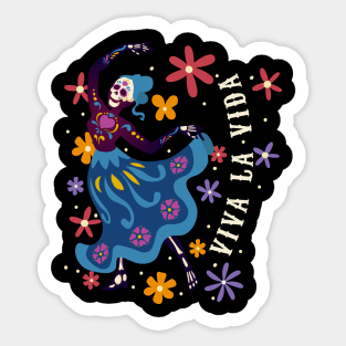 Viva la vida - La Catrina Sticker